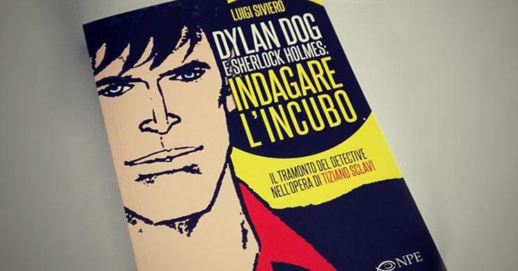 Dylan Dog e Sherlock Holmes: Indagare l’Incubo